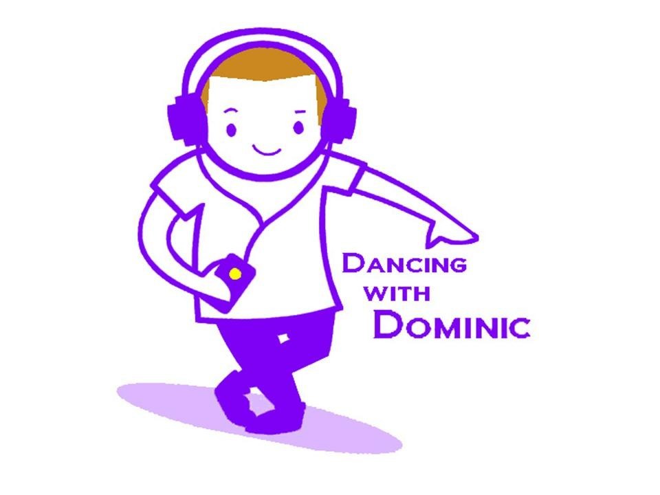 Dancing with Dominic